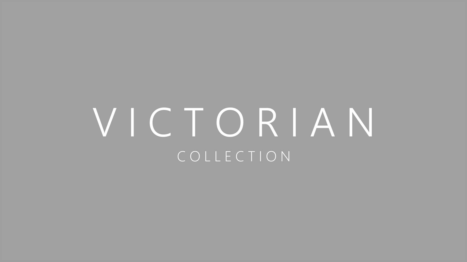 Victorian Collection